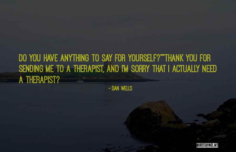 Israr Ahmed Quotes By Dan Wells Israr Ahmed Quotes By Dan Wells
