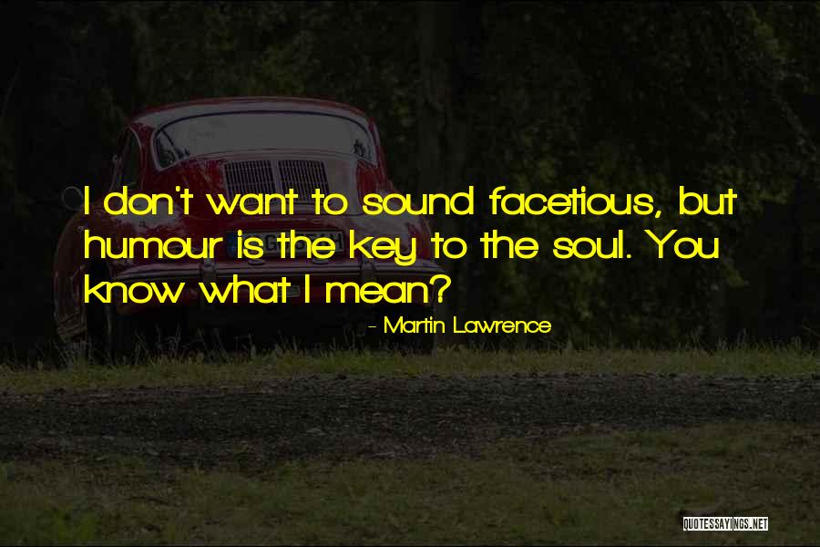 Isrid Van Quotes By Martin Lawrence Isrid Van Quotes By Martin Lawrence