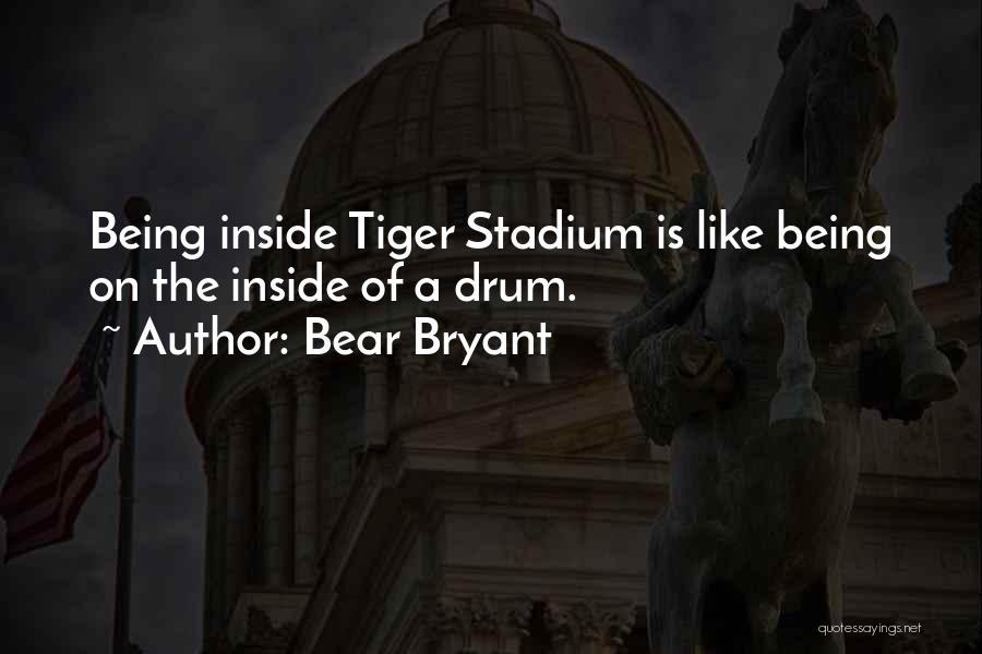 Isro Quotes By Bear Bryant