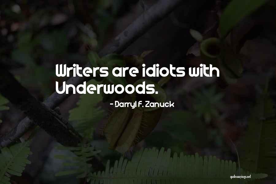 Iss Diwali Quotes By Darryl F. Zanuck Iss Diwali Quotes By Darryl F. Zanuck