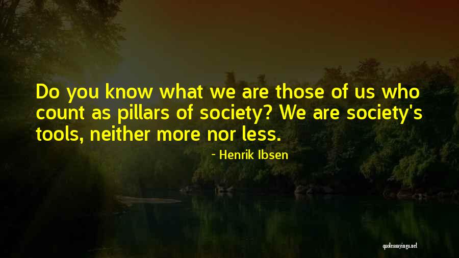Issa Dee Quotes By Henrik Ibsen Issa Dee Quotes By Henrik Ibsen