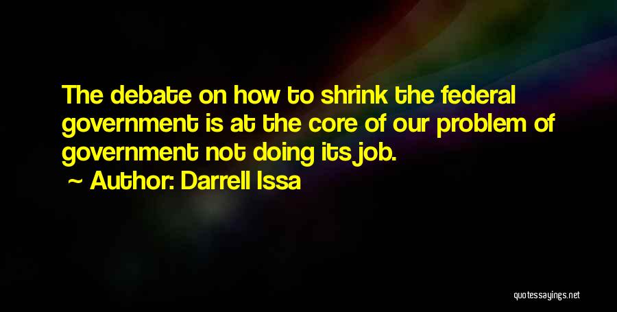 Issa Quotes By Darrell Issa