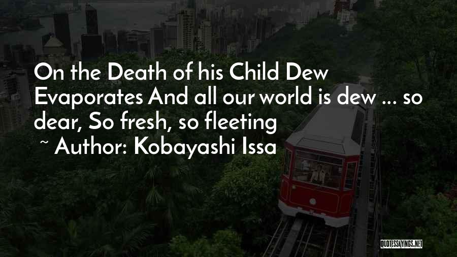 Issa Quotes By Kobayashi Issa