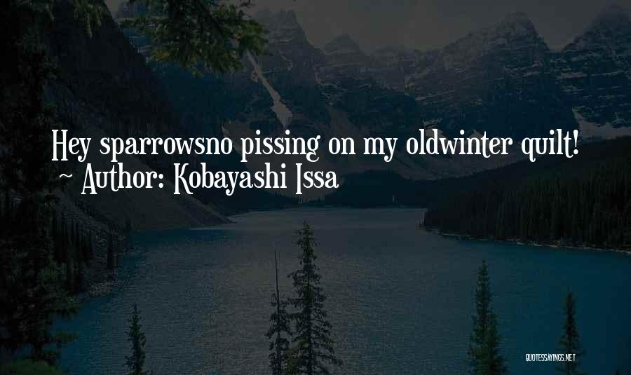 Issa Quotes By Kobayashi Issa