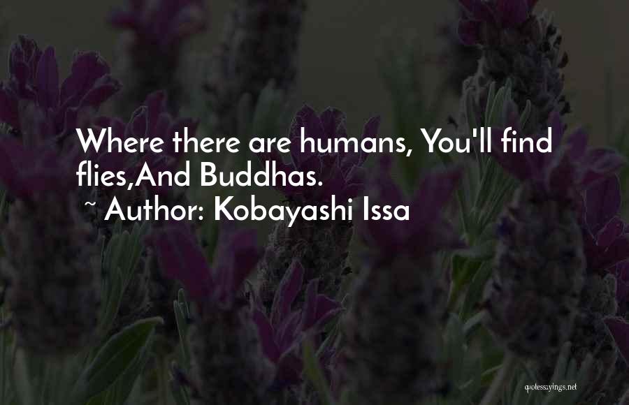 Issa Quotes By Kobayashi Issa