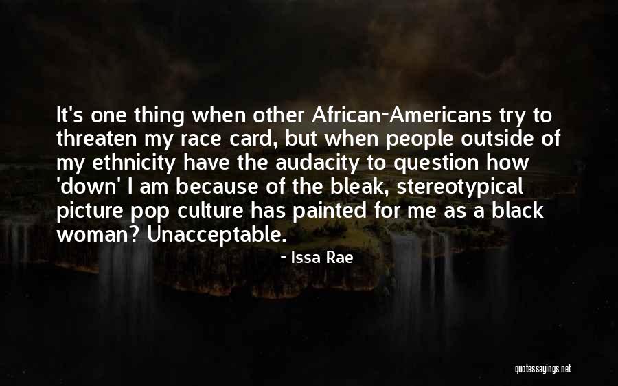 Issa Rae Quotes 1783678 Issa Rae Quotes 1783678