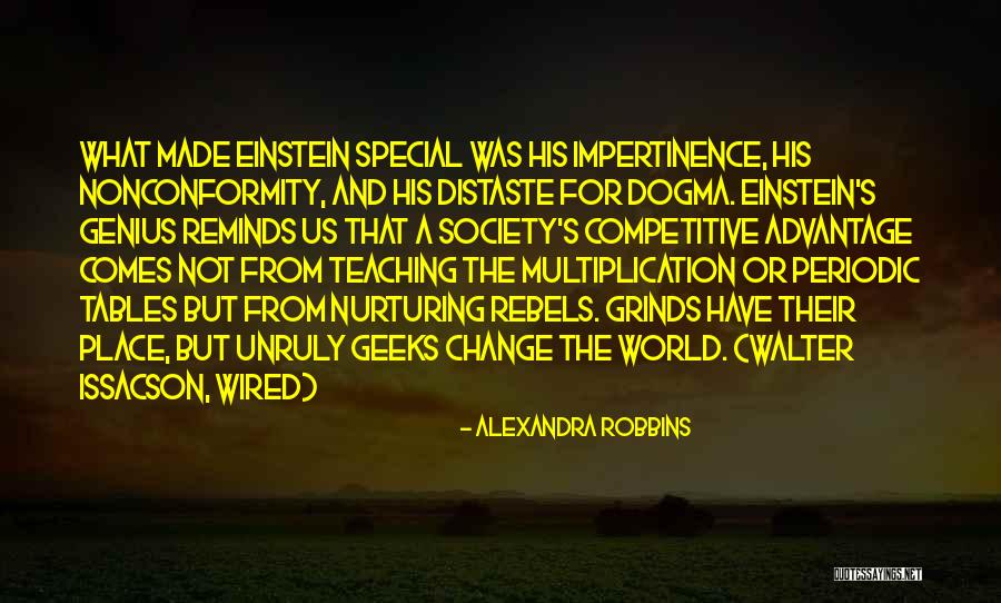 Issacson Quotes By Alexandra Robbins Issacson Quotes By Alexandra Robbins