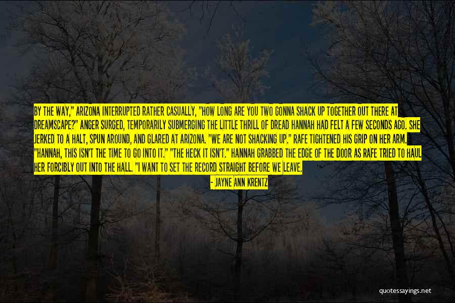 Issacson Quotes By Jayne Ann Krentz Issacson Quotes By Jayne Ann Krentz