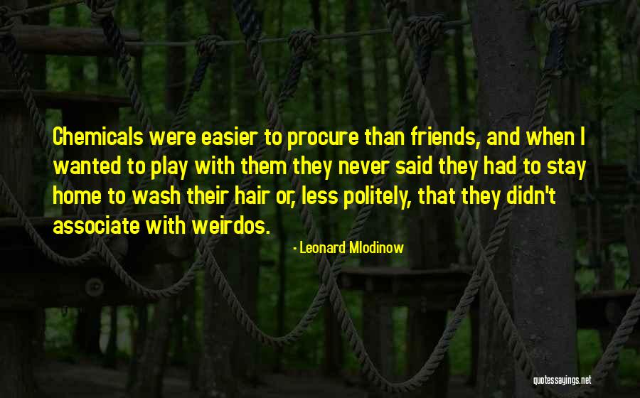 Issan Map Quotes By Leonard Mlodinow Issan Map Quotes By Leonard Mlodinow