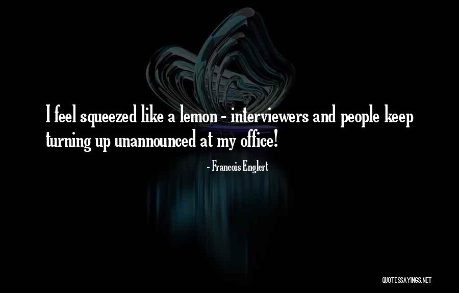 Issara Bedi Quotes By Francois Englert Issara Bedi Quotes By Francois Englert