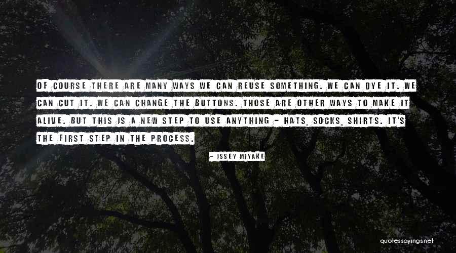 Issey Miyake Quotes 1787093 Issey Miyake Quotes 1787093