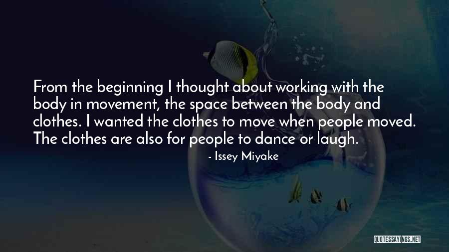 Issey Miyake Quotes 1928719