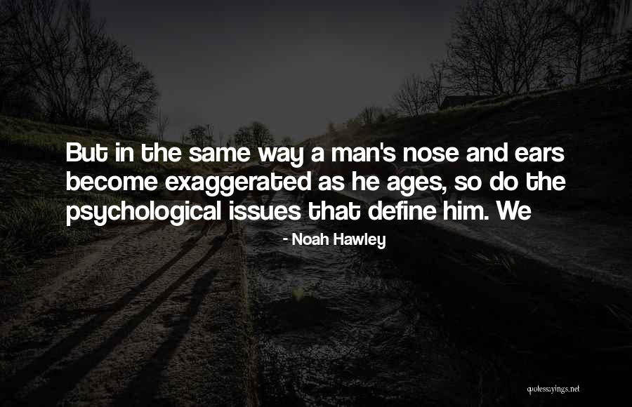 Issheit Quotes By Noah Hawley Issheit Quotes By Noah Hawley