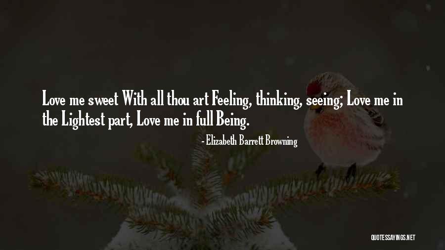 Issizlik Denegi Sorgulama Quotes By Elizabeth Barrett Browning Issizlik Denegi Sorgulama Quotes By Elizabeth Barrett Browning