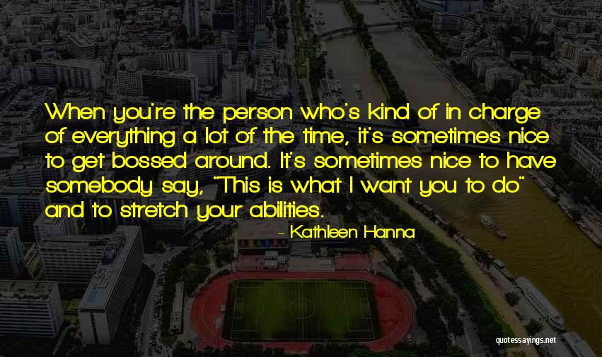 Issizlik Maasi Basvurusu Quotes By Kathleen Hanna Issizlik Maasi Basvurusu Quotes By Kathleen Hanna