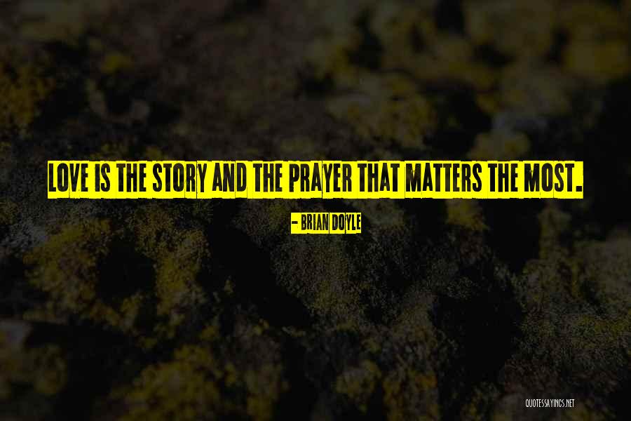 Issler Shoe Quotes By Brian Doyle Issler Shoe Quotes By Brian Doyle