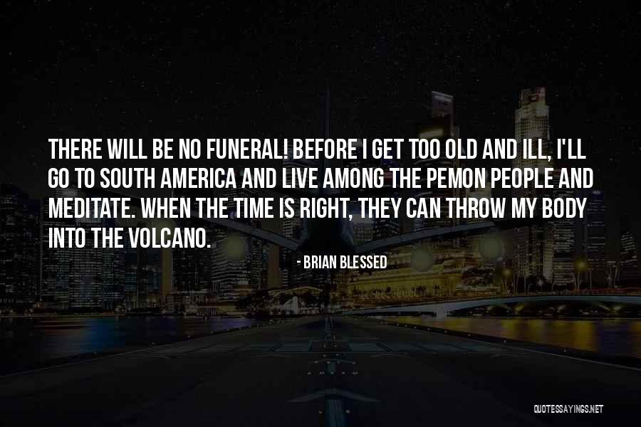 Issue And Project Quotes By Brian Blessed Issue And Project Quotes By Brian Blessed