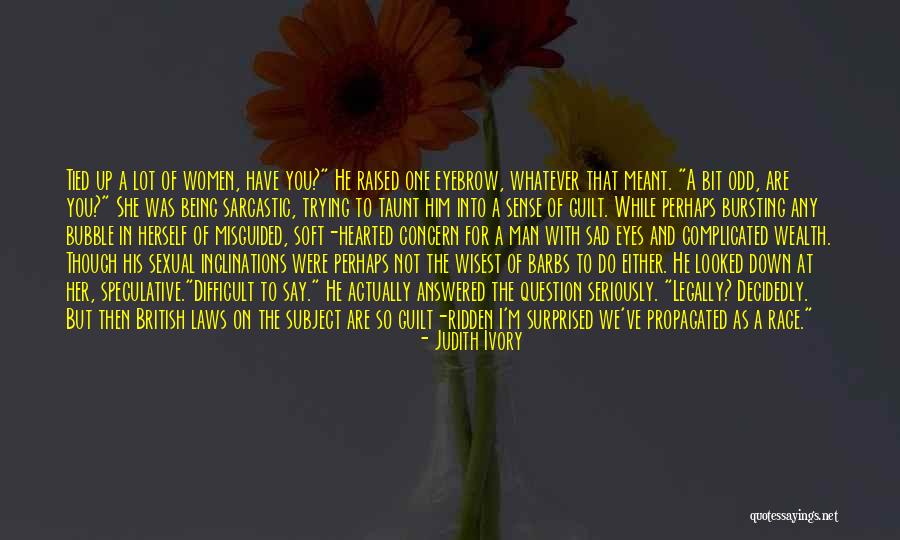 Issue And Volume Quotes By Judith Ivory Issue And Volume Quotes By Judith Ivory