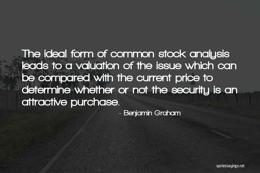 Issue Or Current Quotes By Benjamin Graham Issue Or Current Quotes By Benjamin Graham