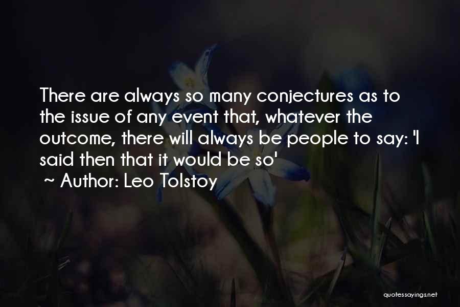 Issue Or Event Quotes By Leo Tolstoy