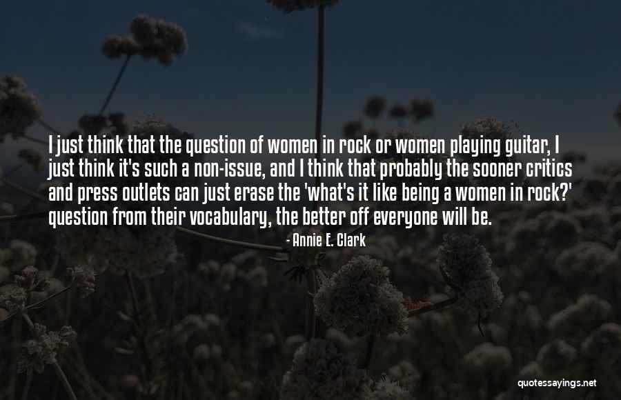 Issue Or Quotes By Annie E. Clark Issue Or Quotes By Annie E. Clark