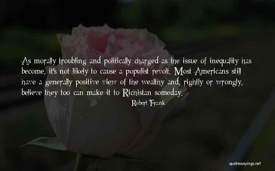 Issue Or Quotes By Robert Frank Issue Or Quotes By Robert Frank