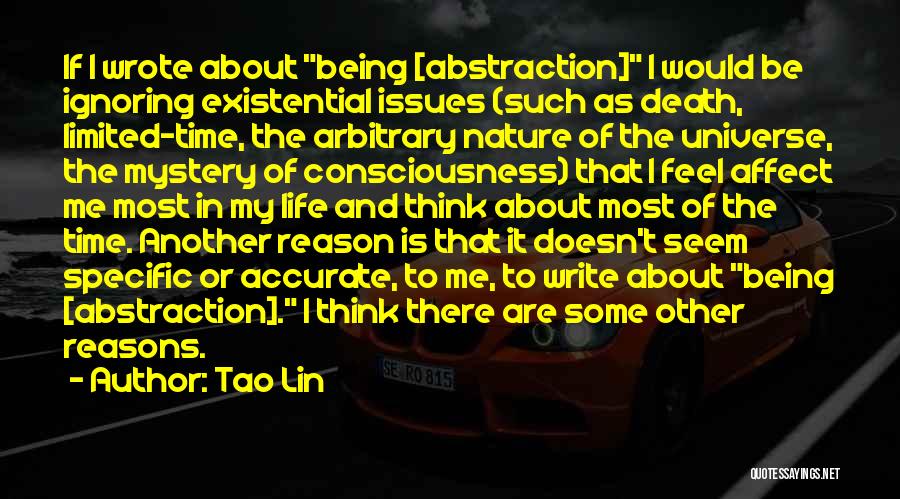 Issues In Life Quotes By Tao Lin