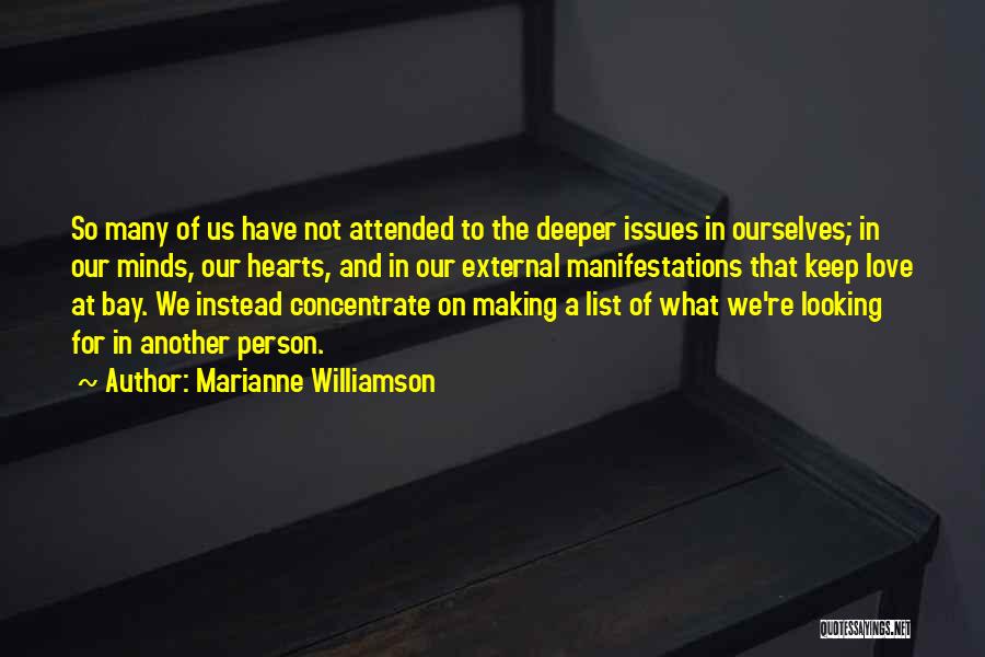 Issues In Love Quotes By Marianne Williamson