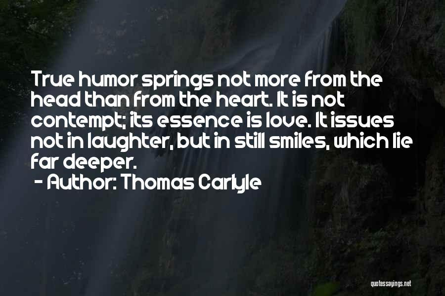 Issues In Love Quotes By Thomas Carlyle