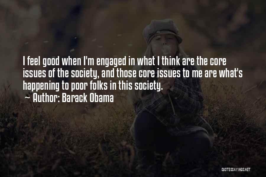 Issues In Society Quotes By Barack Obama