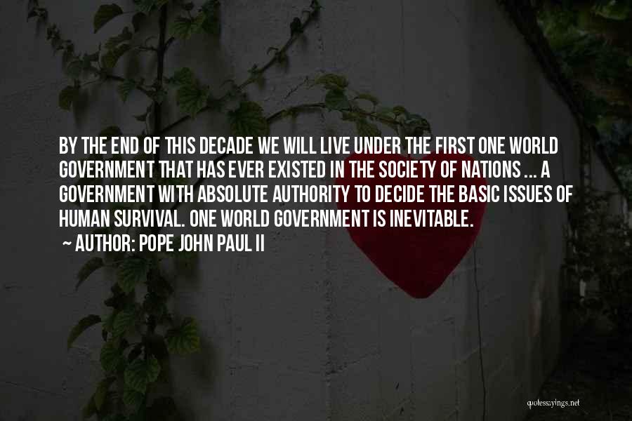 Issues In Society Quotes By Pope John Paul II