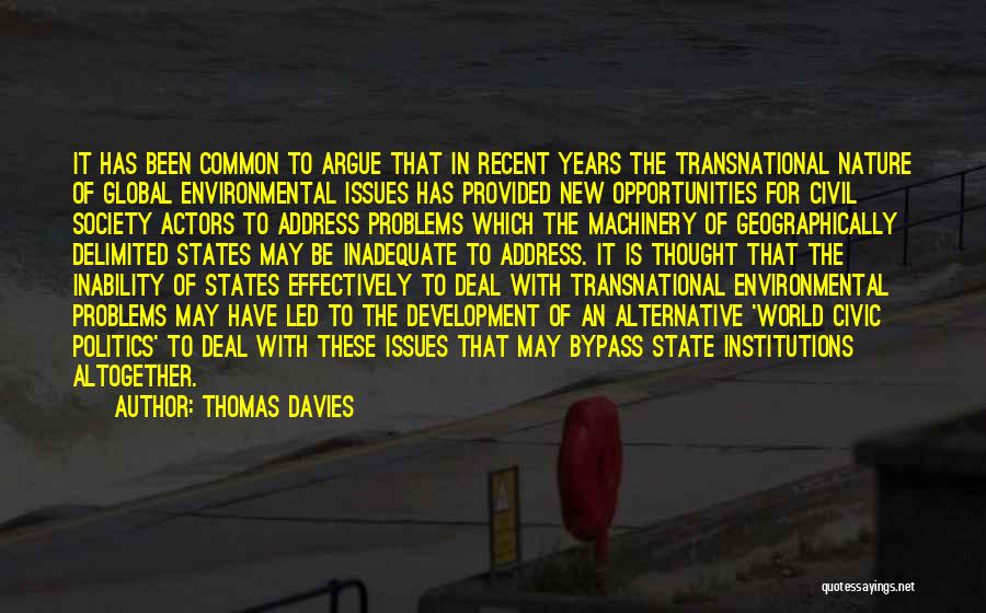 Issues In Society Quotes By Thomas Davies