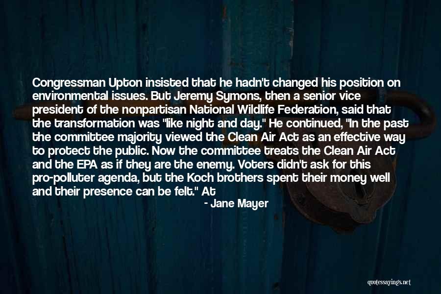 Issues Not On The Public Agenda Quotes By Jane Mayer Issues Not On The Public Agenda Quotes By Jane Mayer