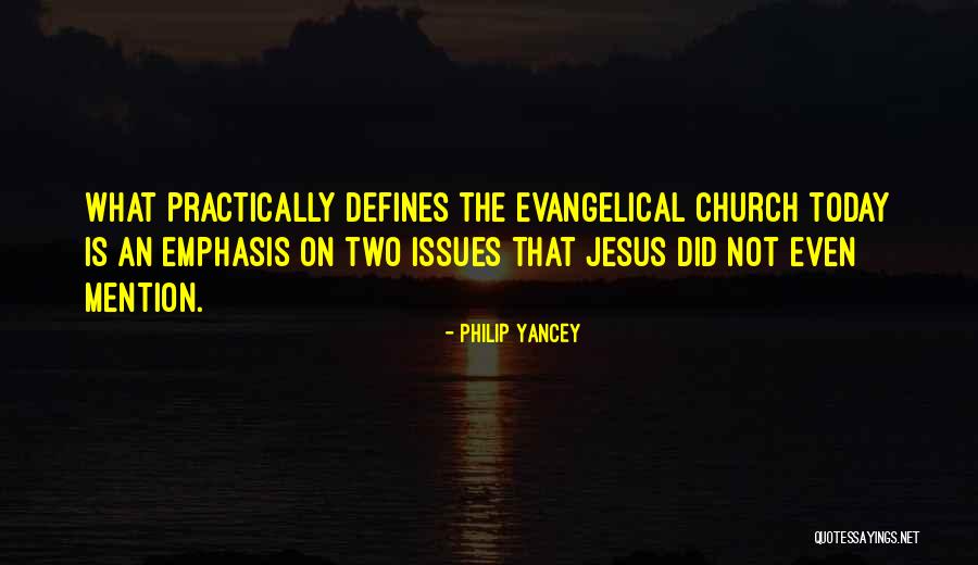 Issues Not To Mention Quotes By Philip Yancey Issues Not To Mention Quotes By Philip Yancey