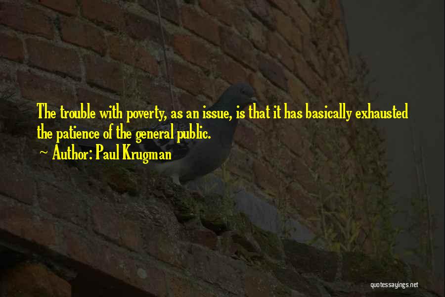 Issues Quotes By Paul Krugman