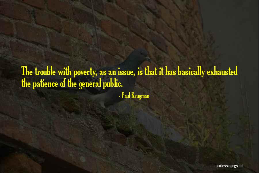Issues The Quotes By Paul Krugman Issues The Quotes By Paul Krugman