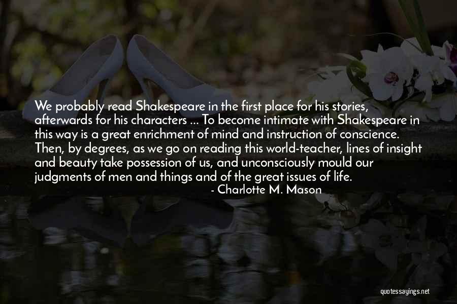 Issues The World Quotes By Charlotte M. Mason Issues The World Quotes By Charlotte M. Mason
