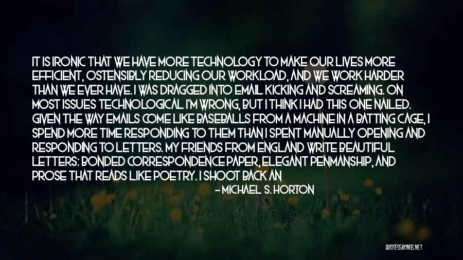 Issues With Friends Quotes By Michael S. Horton Issues With Friends Quotes By Michael S. Horton