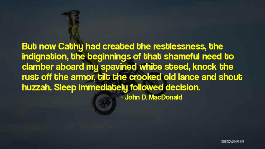 Issyk Lake Quotes By John D. MacDonald Issyk Lake Quotes By John D. MacDonald