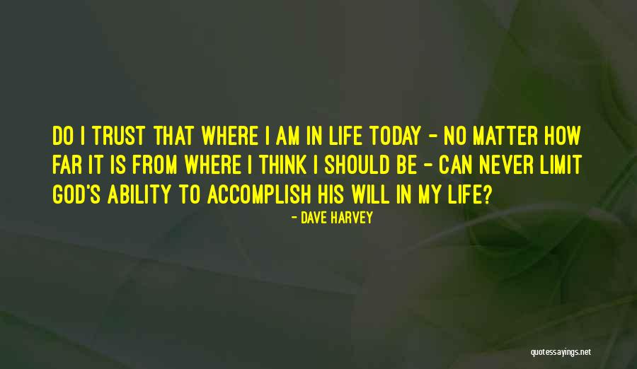 Isszosz Quotes By Dave Harvey Isszosz Quotes By Dave Harvey