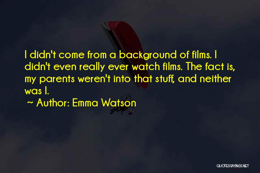 Ist Death Anniversary Quotes By Emma Watson