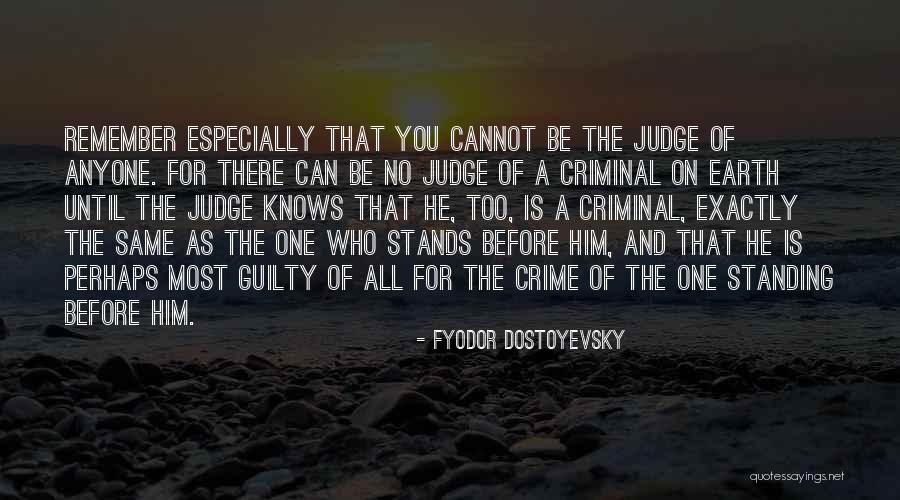 Ist Homes Quotes By Fyodor Dostoyevsky Ist Homes Quotes By Fyodor Dostoyevsky