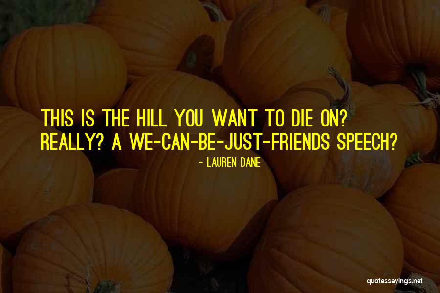 Istabids Quotes By Lauren Dane Istabids Quotes By Lauren Dane