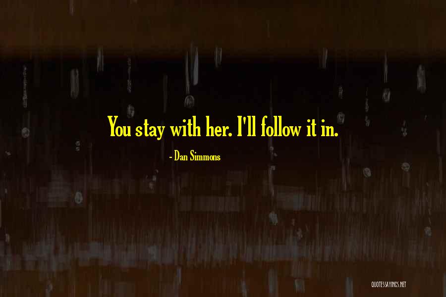 Istace Quotes By Dan Simmons Istace Quotes By Dan Simmons