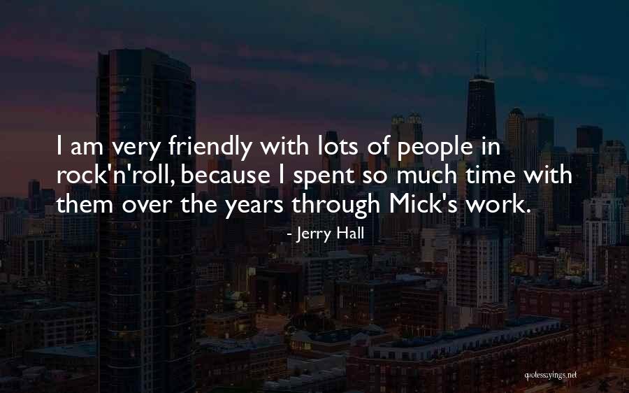 Istack Quotes By Jerry Hall Istack Quotes By Jerry Hall