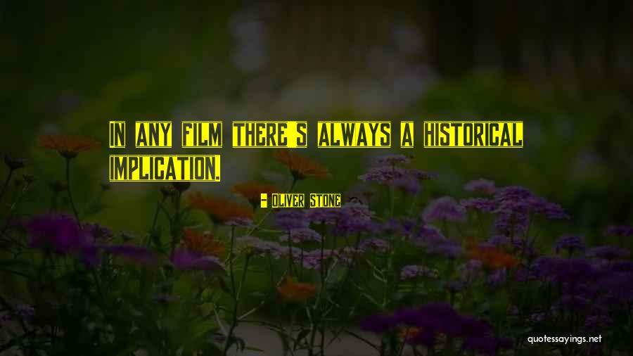 Istack Quotes By Oliver Stone Istack Quotes By Oliver Stone