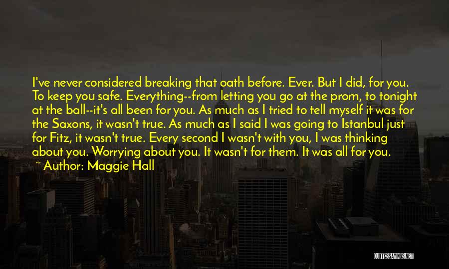 Istanbul Quotes By Maggie Hall