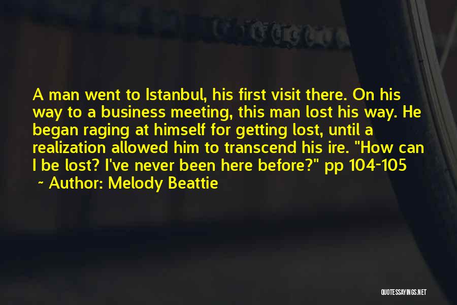 Istanbul Quotes By Melody Beattie