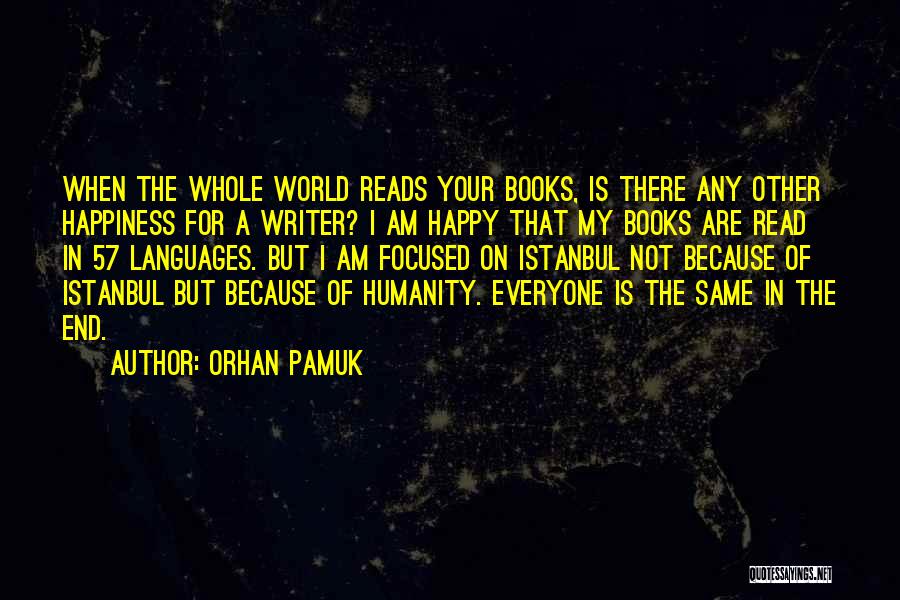 Istanbul Quotes By Orhan Pamuk