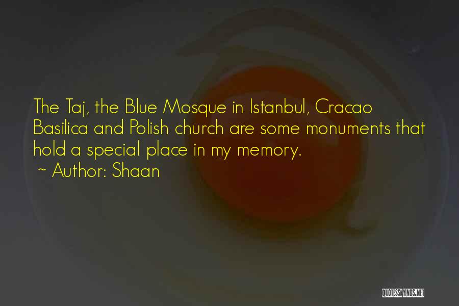 Istanbul Quotes By Shaan
